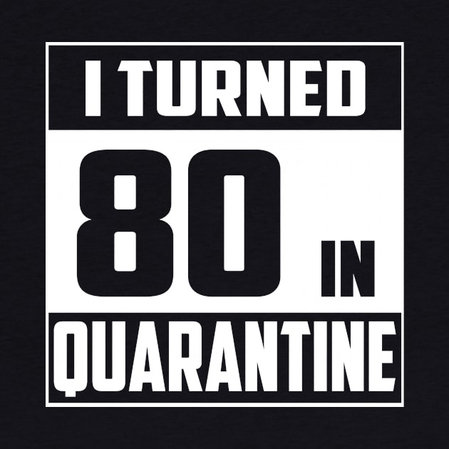 I Turned 80 In Quarantine by NgocSanhHuynh